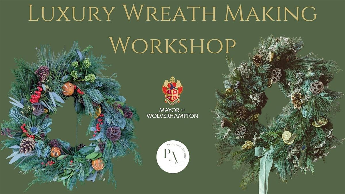 Wreath Making Workshop