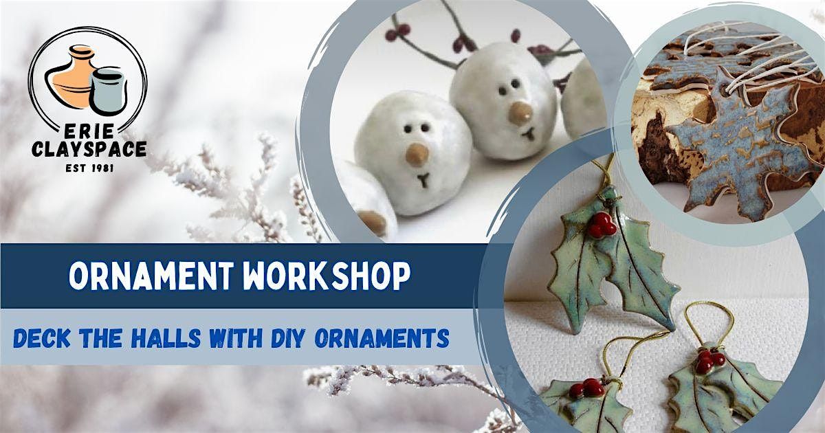 Ornament Workshop