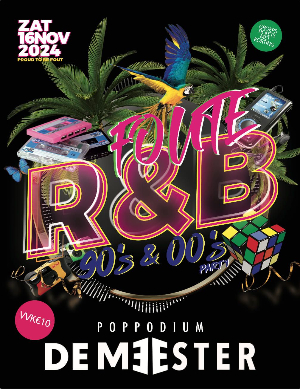 Foute R&B 90's and 00's party " 2 years Anniversary"