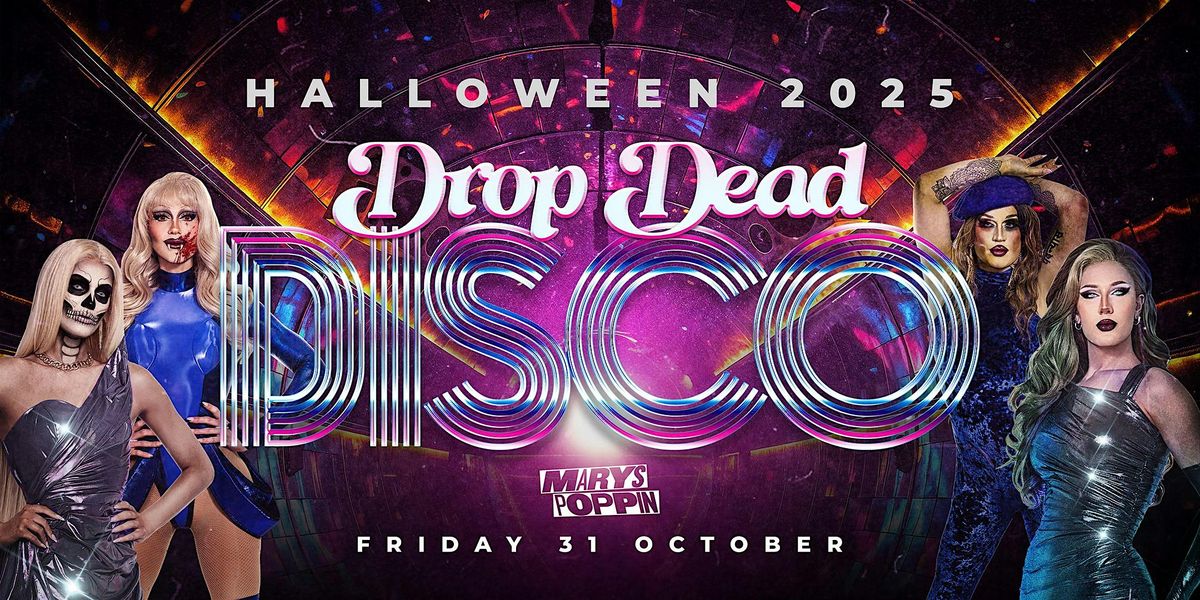 DROP DEAD DISCO [Halloween 2025]