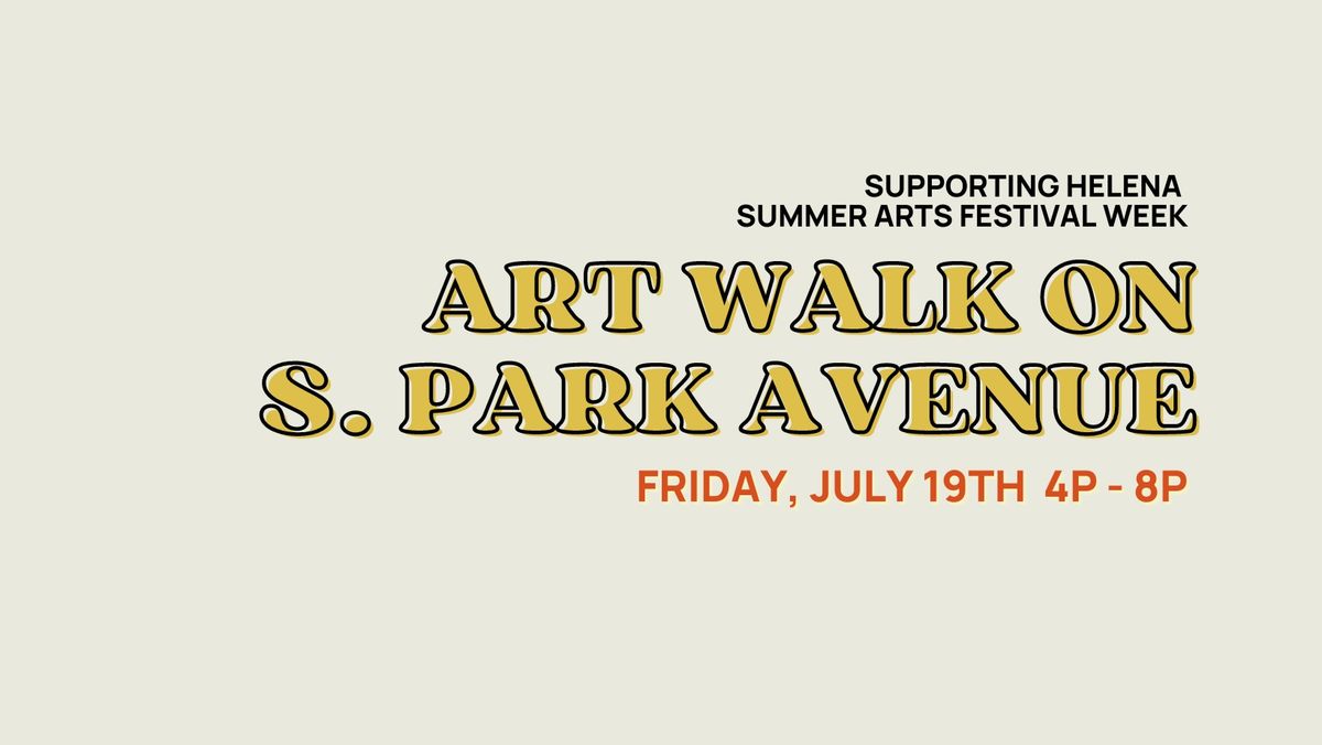 Art Walk on S. Park Avenue