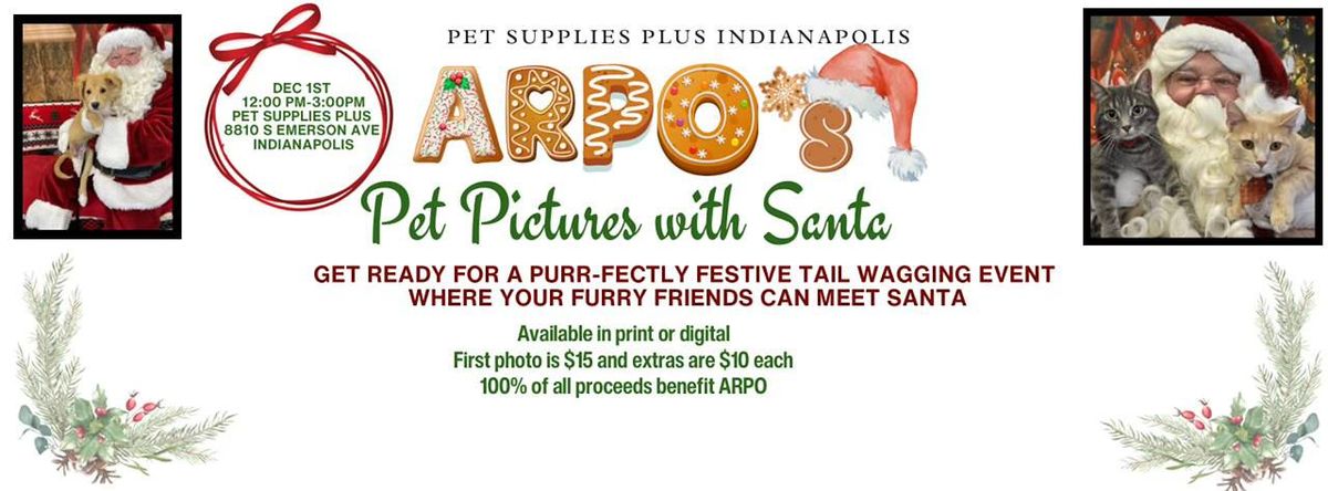 ARPO's Pet Pictures with Santa ~ Pet Supplies Plus