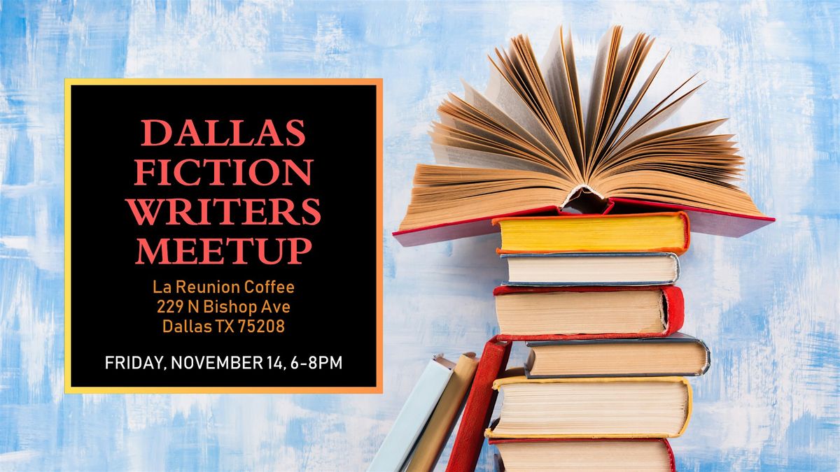 Dallas Fiction Writers November Meetup