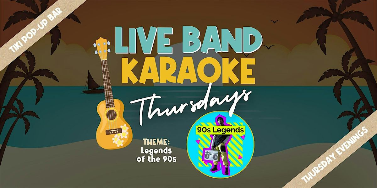 Live Band Karaoke - Legends of the 90s