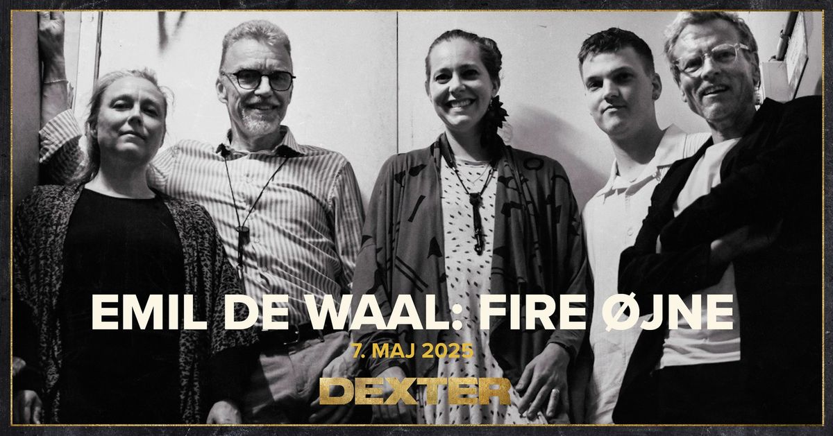 Emil De Waal: Fire \u00d8jne - Dexter, Odense