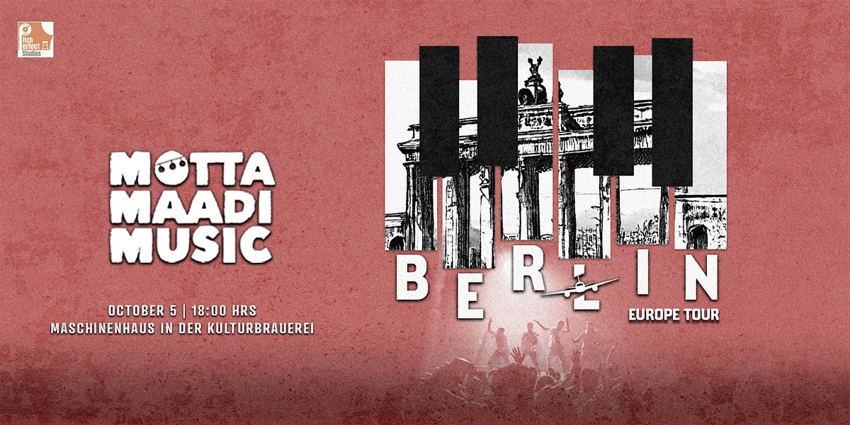 Motta Maadi Music - Berlin (Europe  2025)