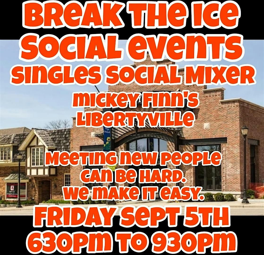 Singles Social Mixer Libertyville Mickey Finn's