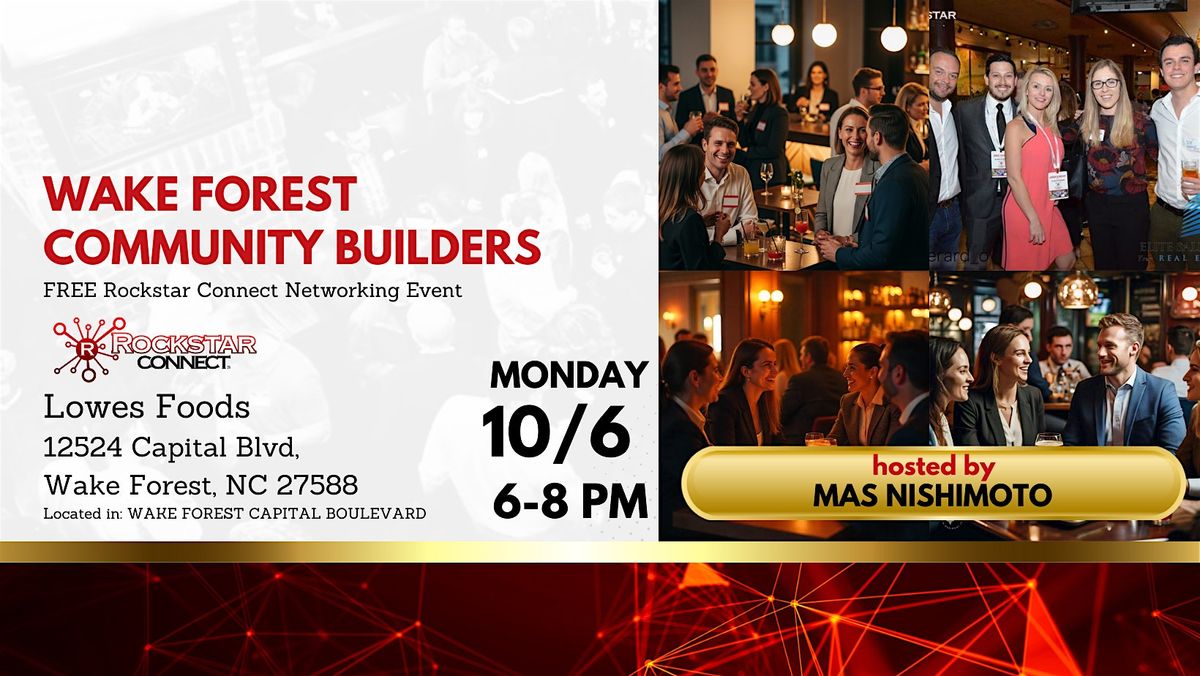 Free Wake Forest Community Builders Event (October, NC)