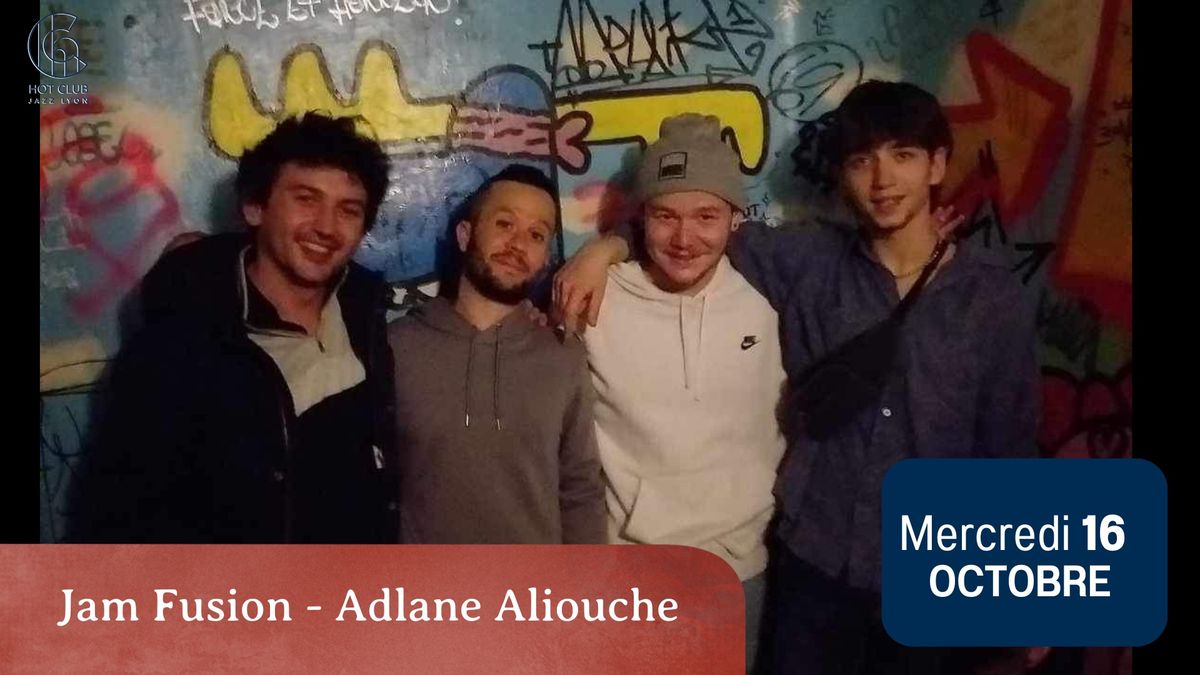 Jam Fusion - Adlane Aliouche