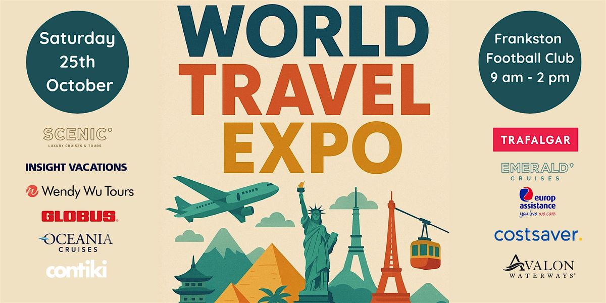 World Travel Expo \u2013 brought to you by Blake Travel