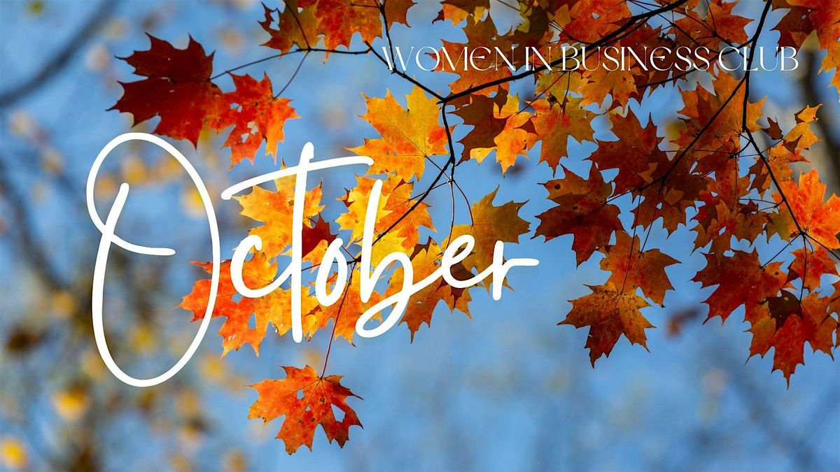Women in Business Club October Workshop