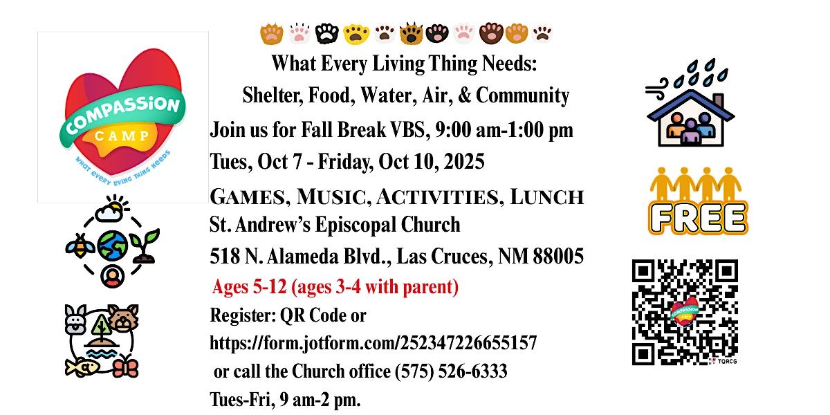 Fall Break VBS - Compassion Camp: What Every Living Thing Needs