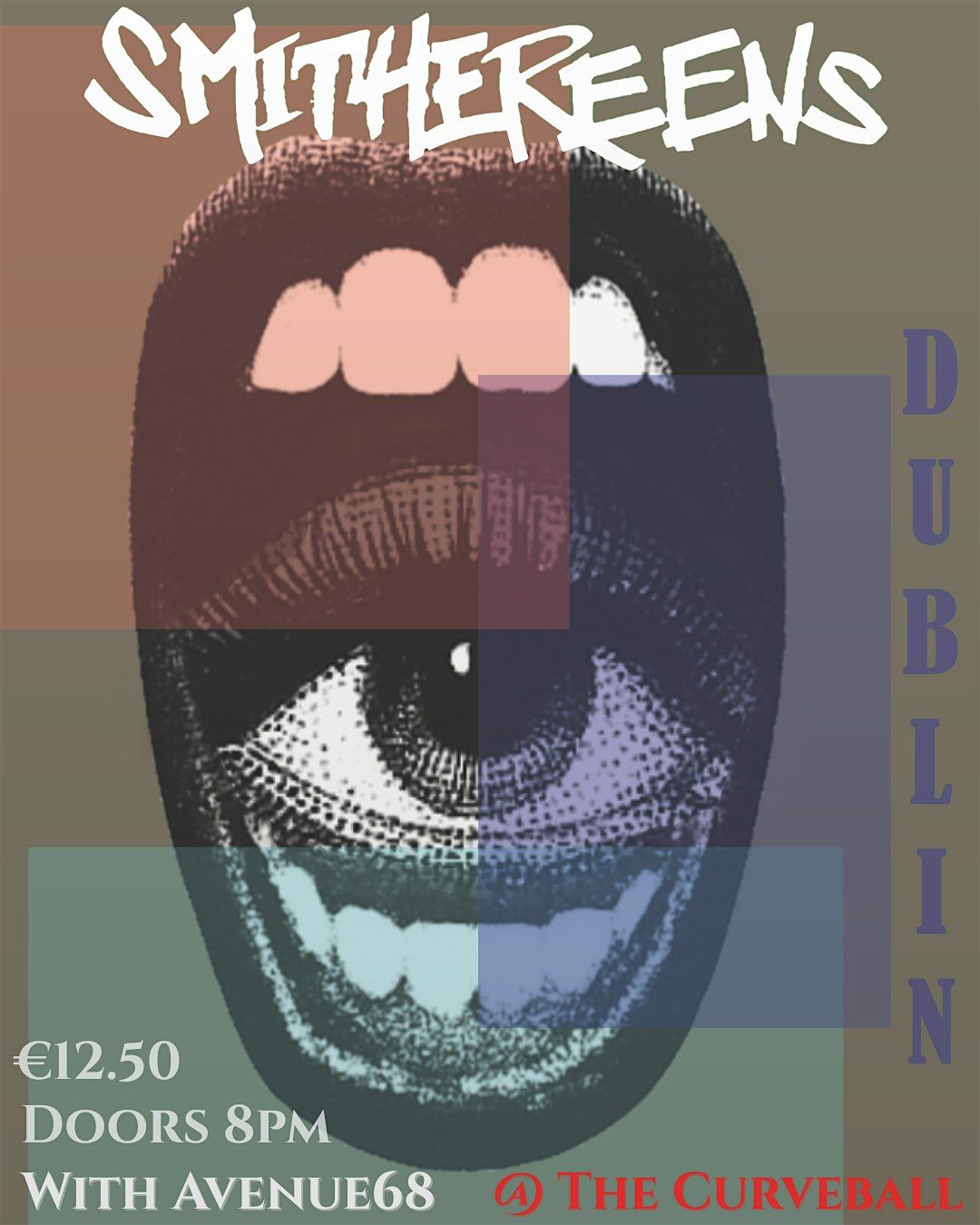 Smithereens @ Curveball with Avenue 68