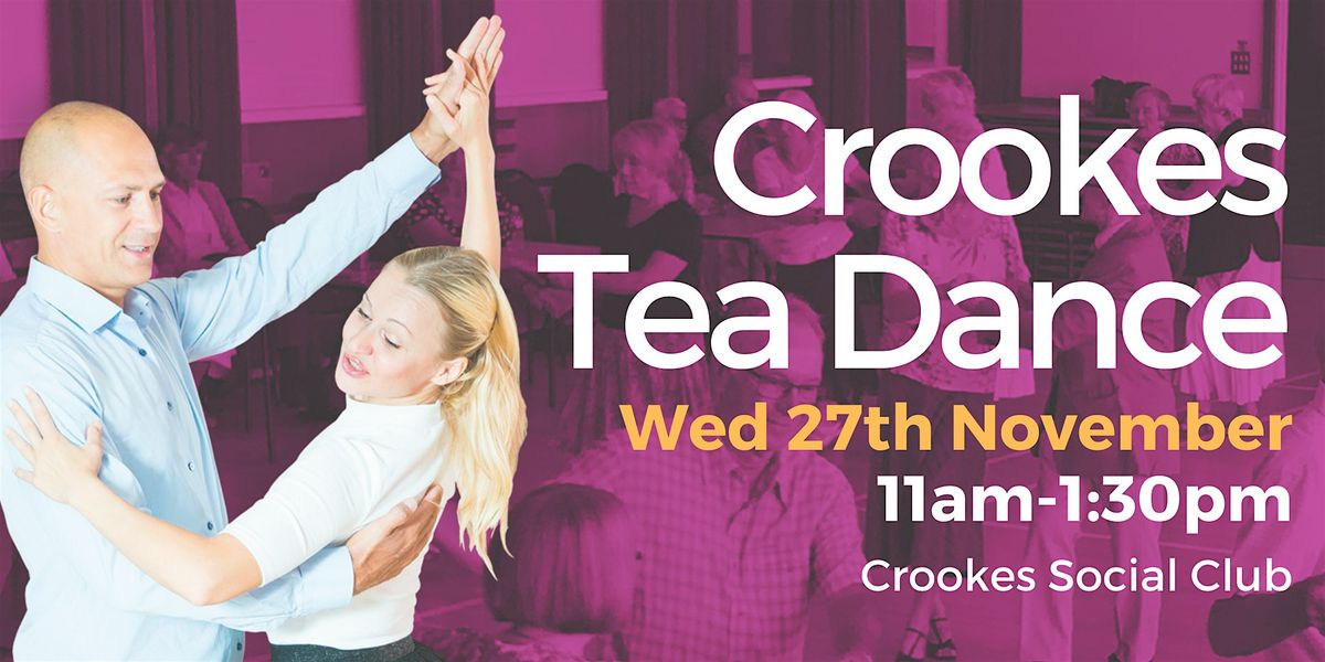 November Tea Dance - Crookes