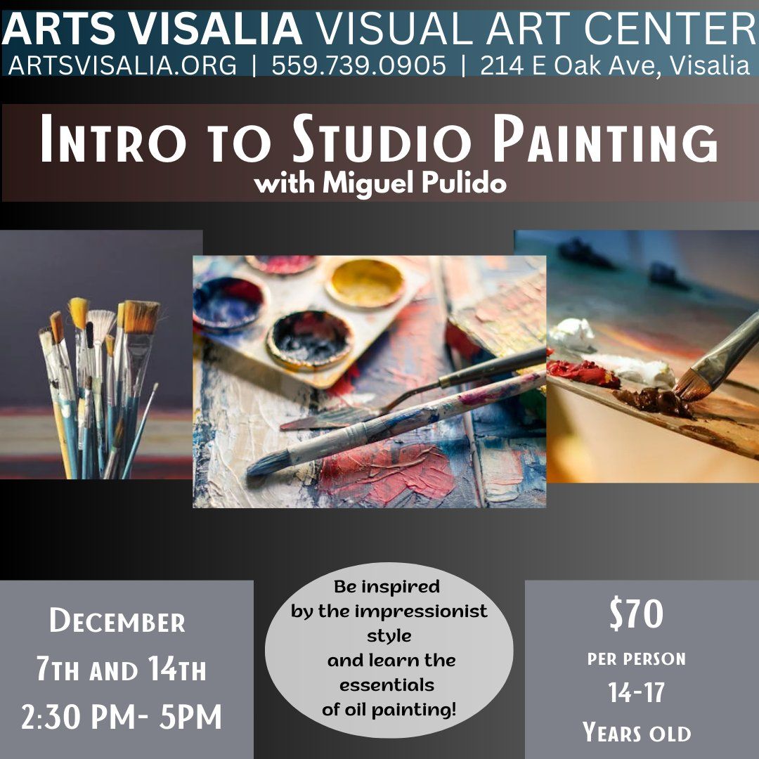 Intro to Studio Painting for ages 14-17 