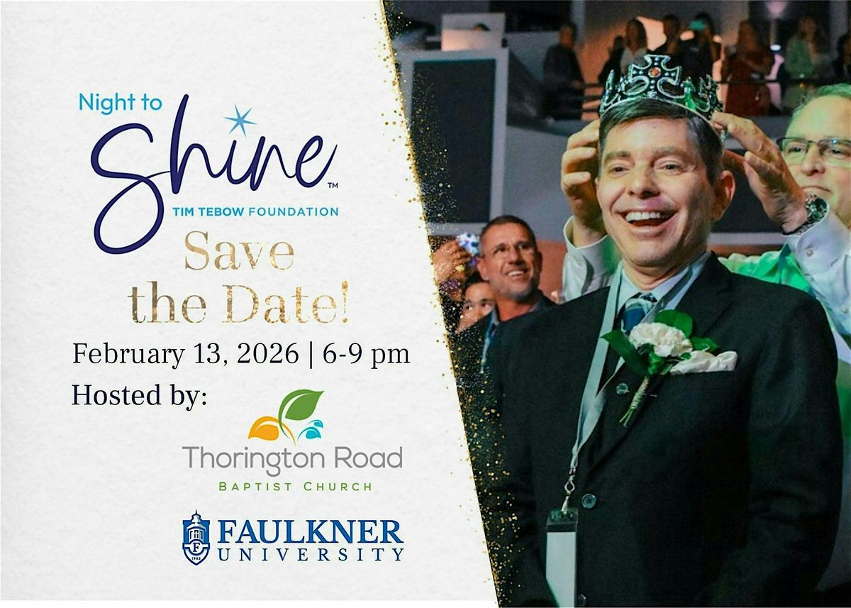 Night To Shine 2026 Hosted by Thorington Road Baptist Church