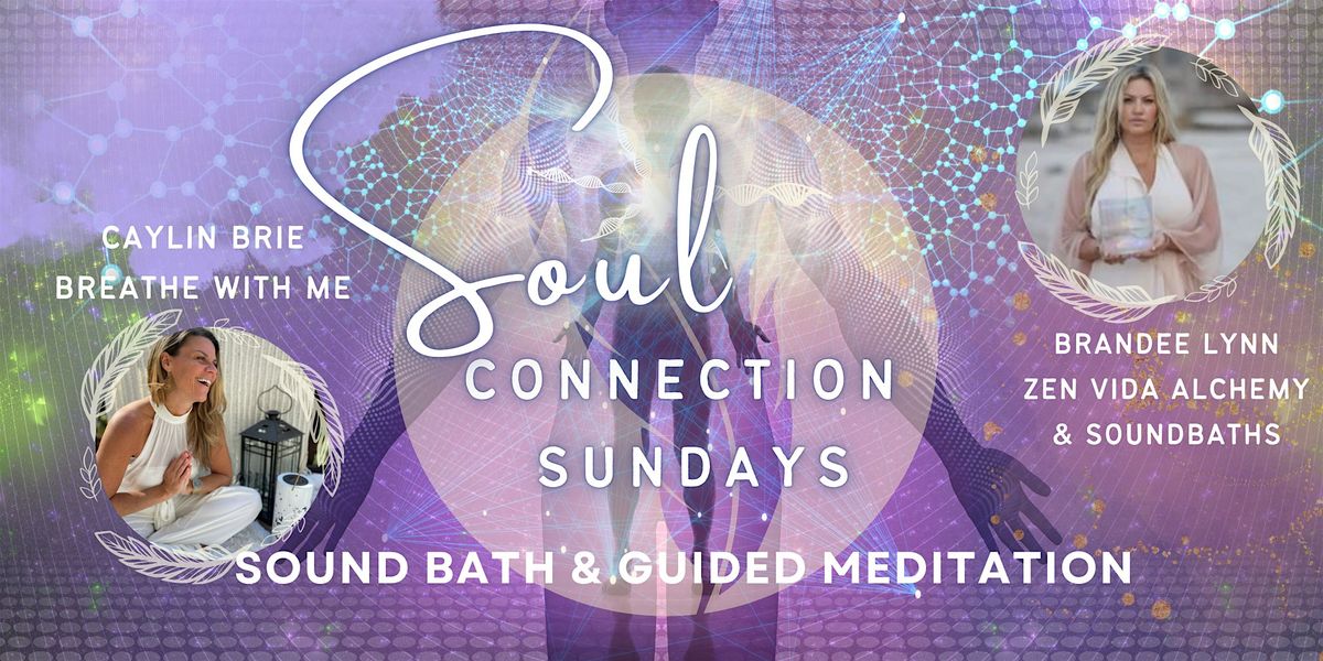 Soul Connection Sundays: December