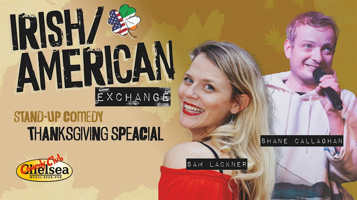 Irish\/ America Exchange Stand-up ComedyThanksgiving Special in Linz