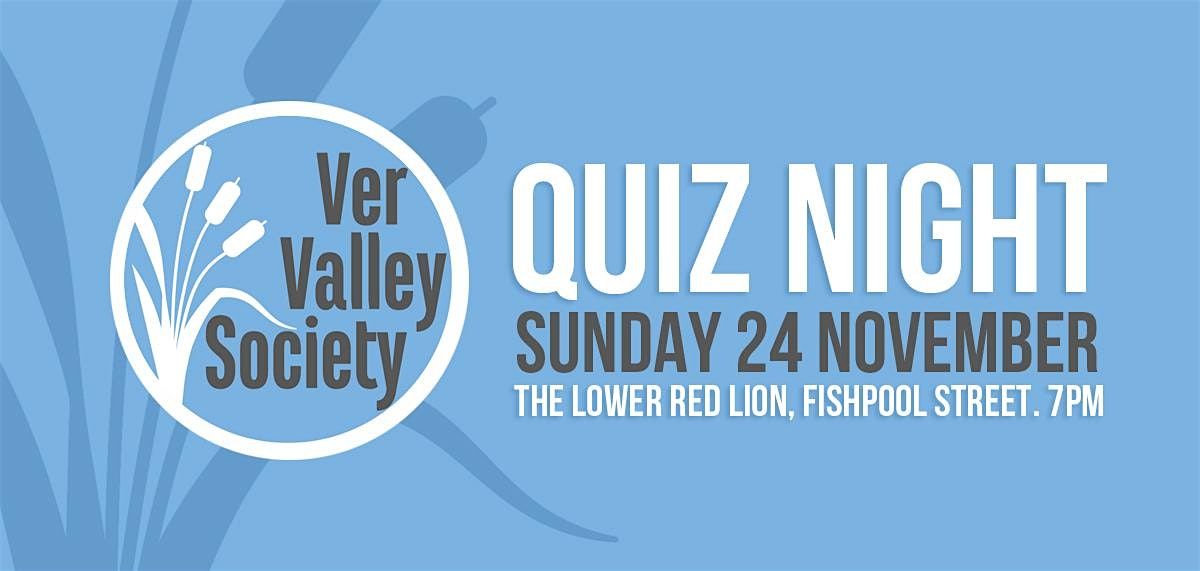 The 2024 Ver Valley Society Quiz Night