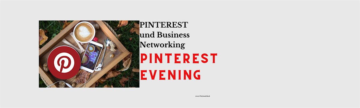 Pinterest EVENING und NETWORKING