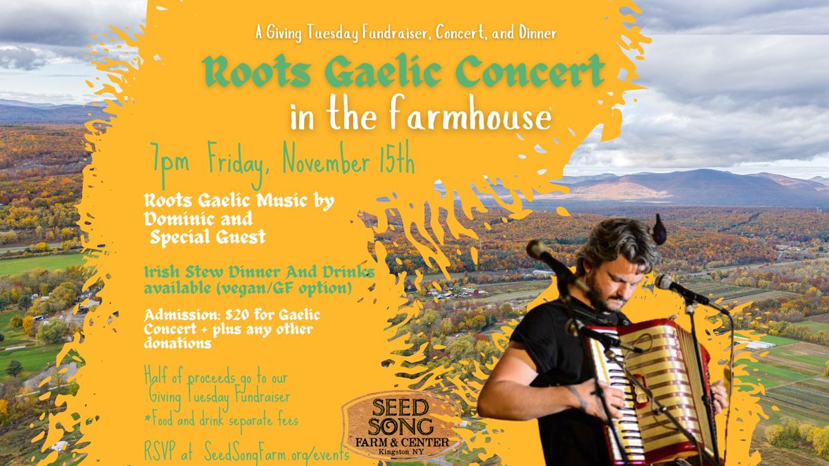 Roots Gaelic Concert in the Farmhouse 