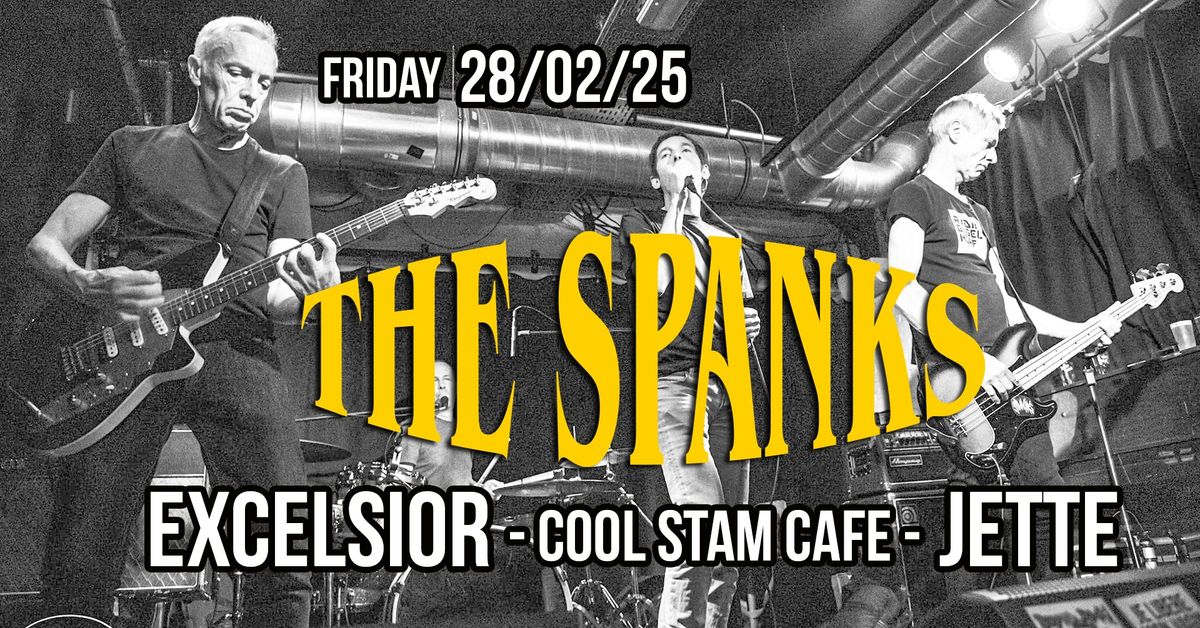 The Spanks - LIVE @EXCELSIOR - Jette - support Black Triangle Drugs - FREE ENTRANCE!