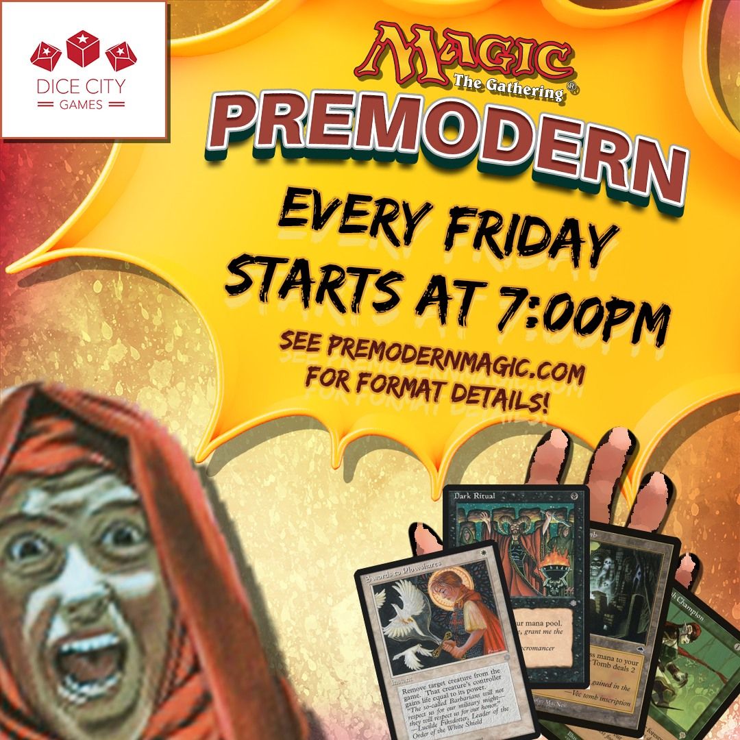 Premodern MTG -- Every Friday @ 7:00PM