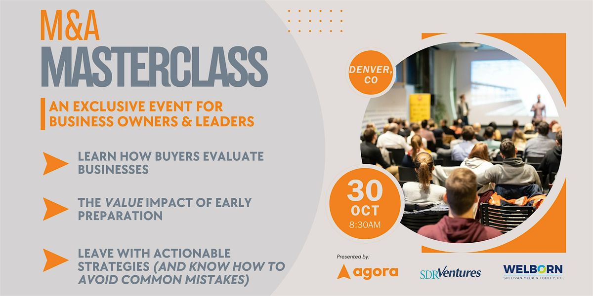 M&A Masterclass: Preparing for Your Best Exit