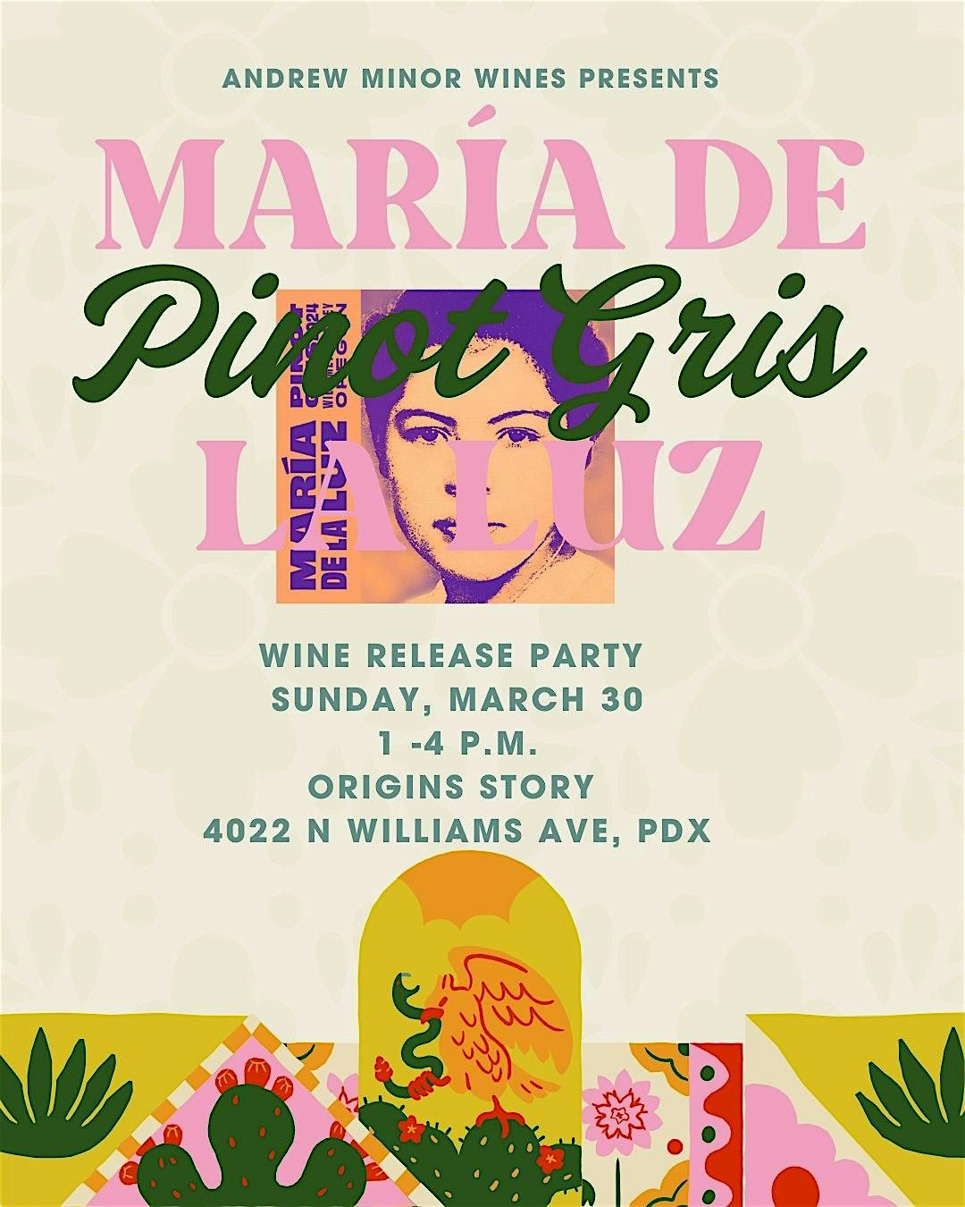 Maria De La Luz Pinot Gris Wine Release Party