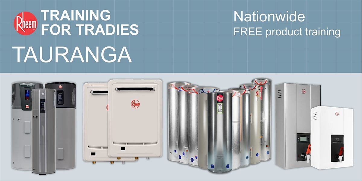 Rheem training in Tauranga