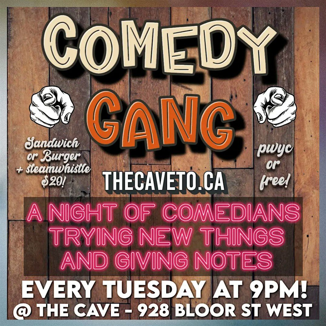 COMEDY GANG (Open Mic Comedy with Notes)