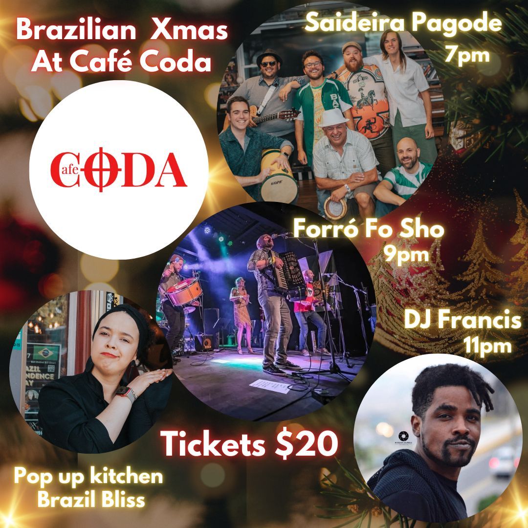 Brazilian X'mas with Forro for Sho \/ Saideira Pagode \/ DJ Francis & Brazil Bliss!