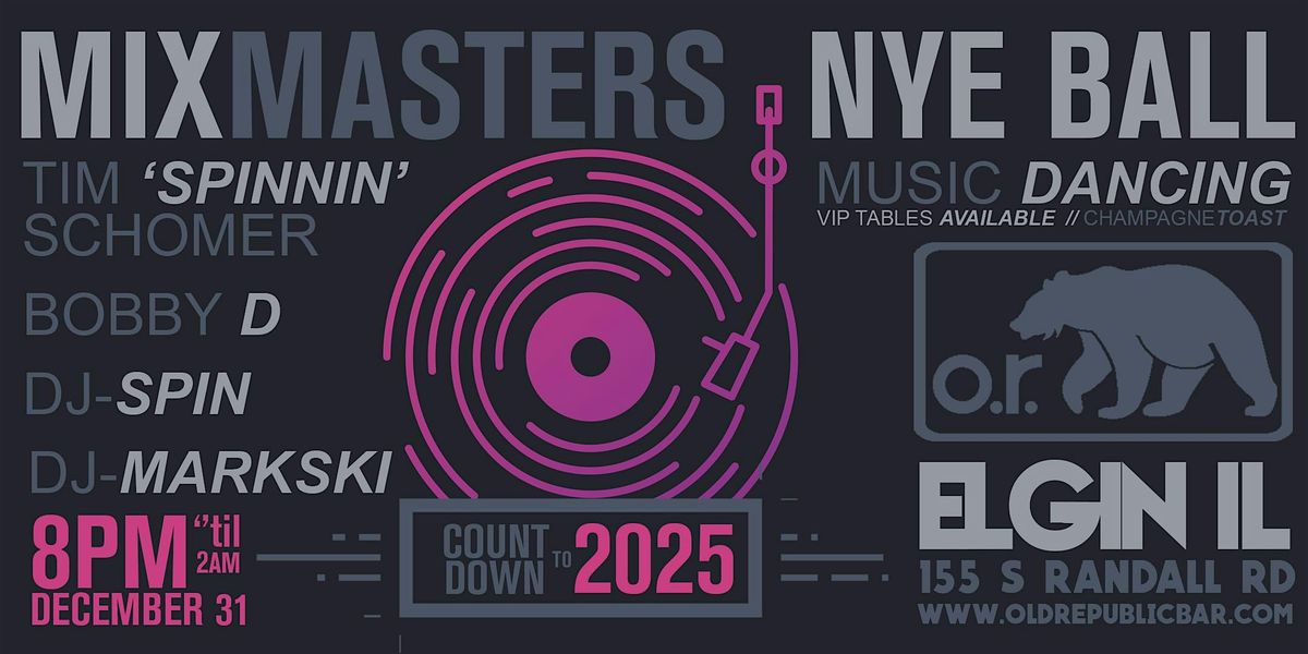 The Mixmasters New Year's Eve Ball