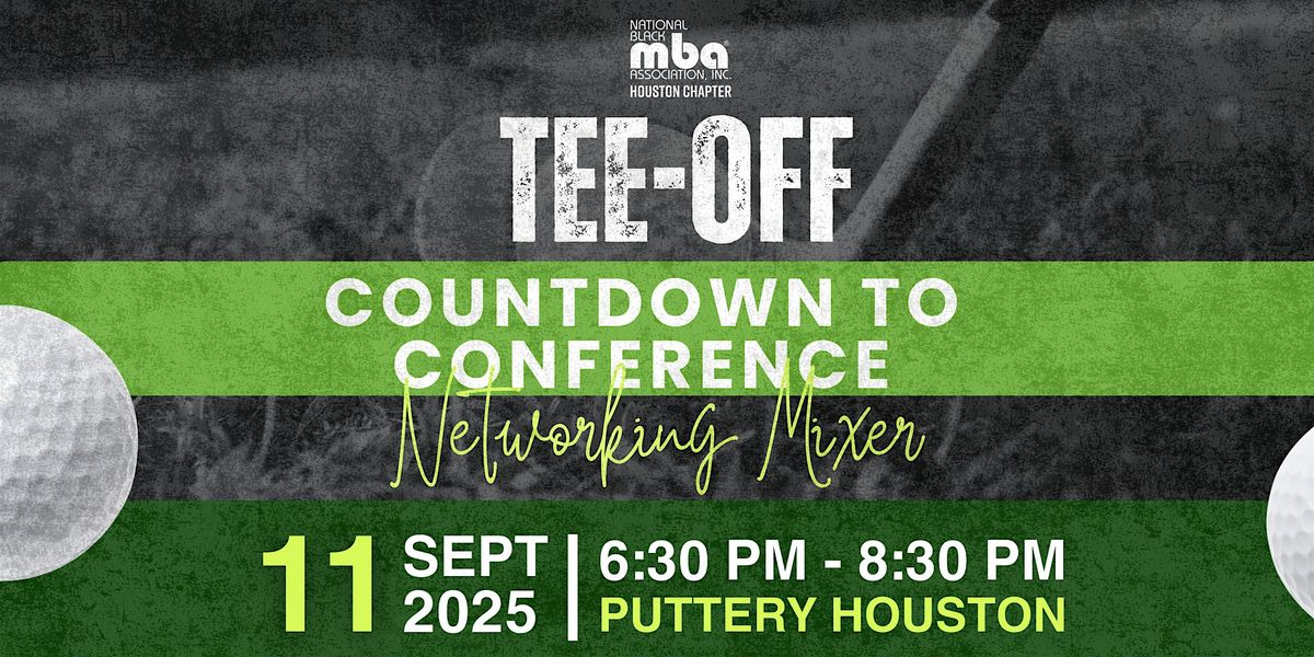 Tee-Off: Countdown to Conference Networking Mixer