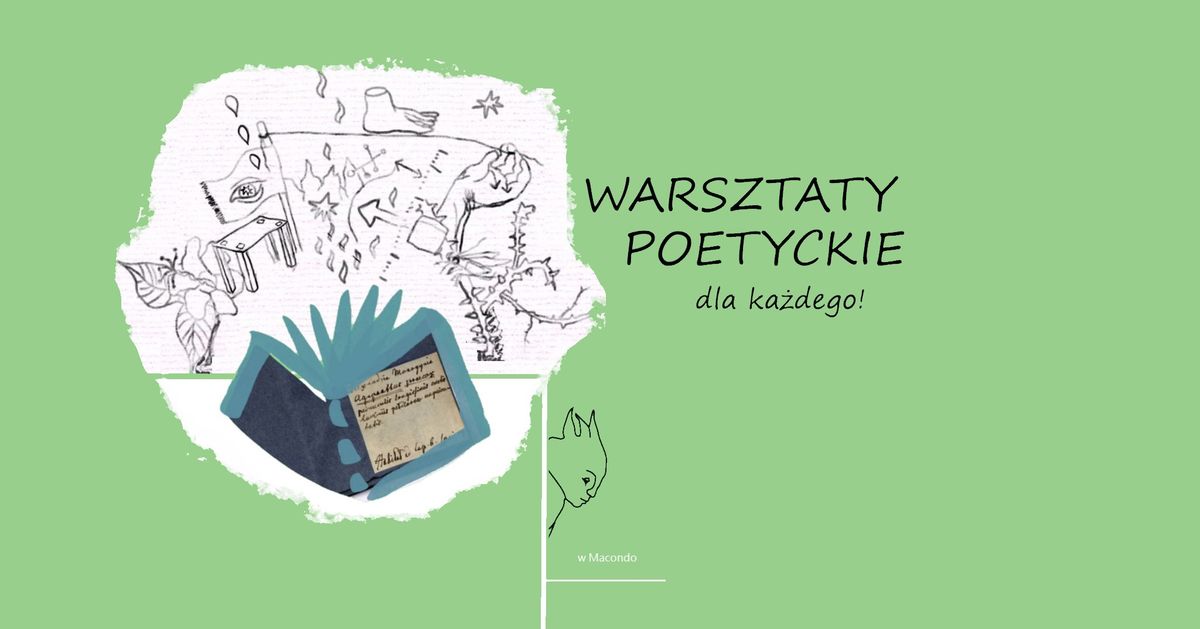 WARSZTATY POETYCKIE DLA KA\u017bDEGO