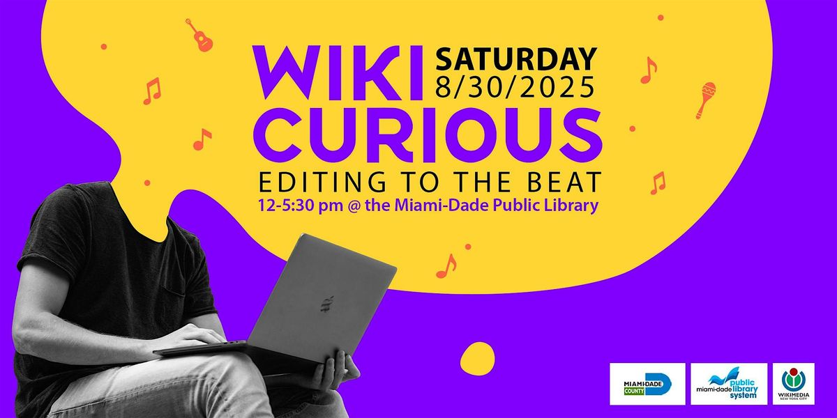 Wikicurious - Editing to the Beat - Miami