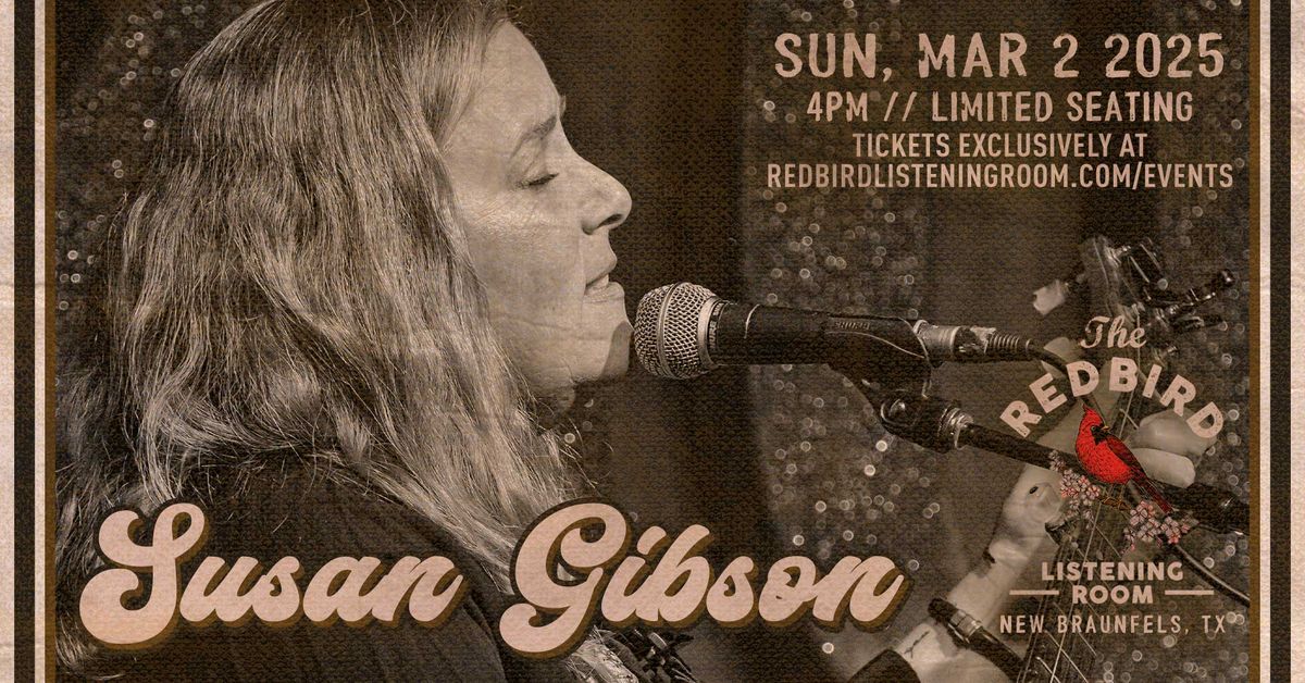 Susan Gibson @ The Redbird - 4 pm