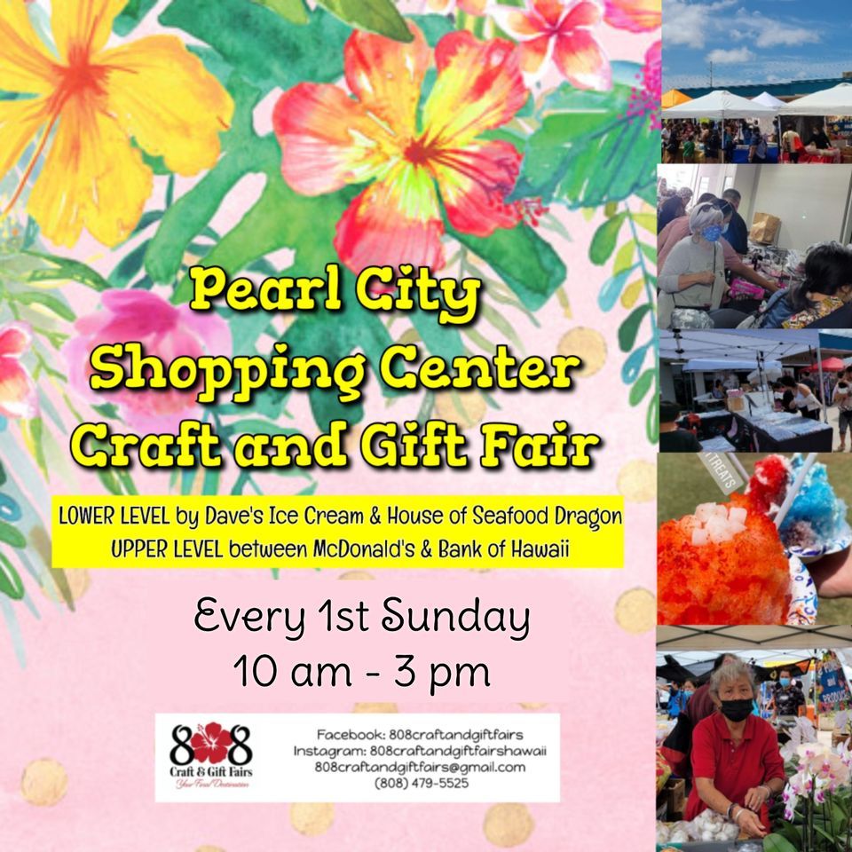 Pearl City Shopping Center Craft and Gift Fair