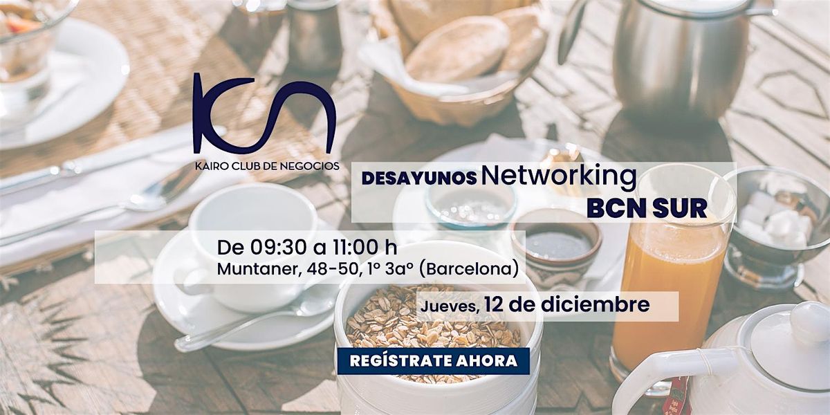 KCN Desayuno de Networking Barcelona - 12 de diciembre