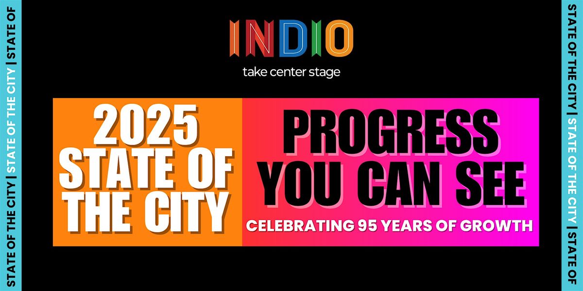Indio State of the City 2025