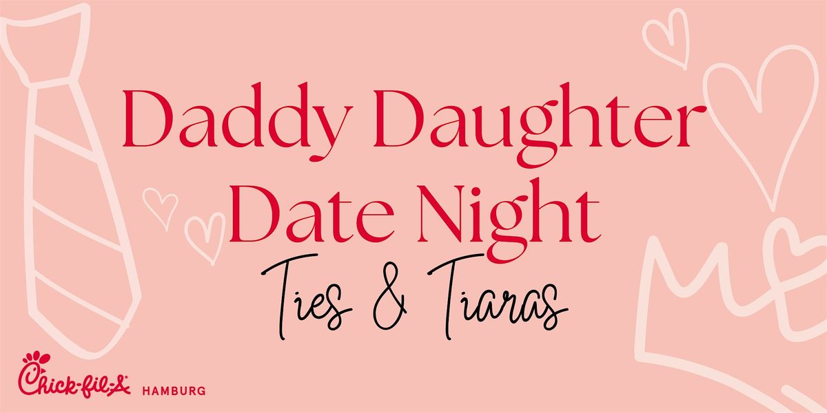 Daddy Daughter Date Night 2025