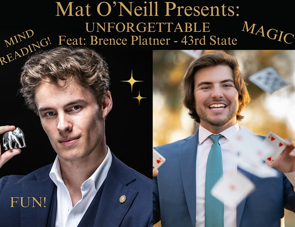 Mat O\u2019Neill Presents: UNFORGETTABLE Feat. Brence Platner \u2013 43rd State