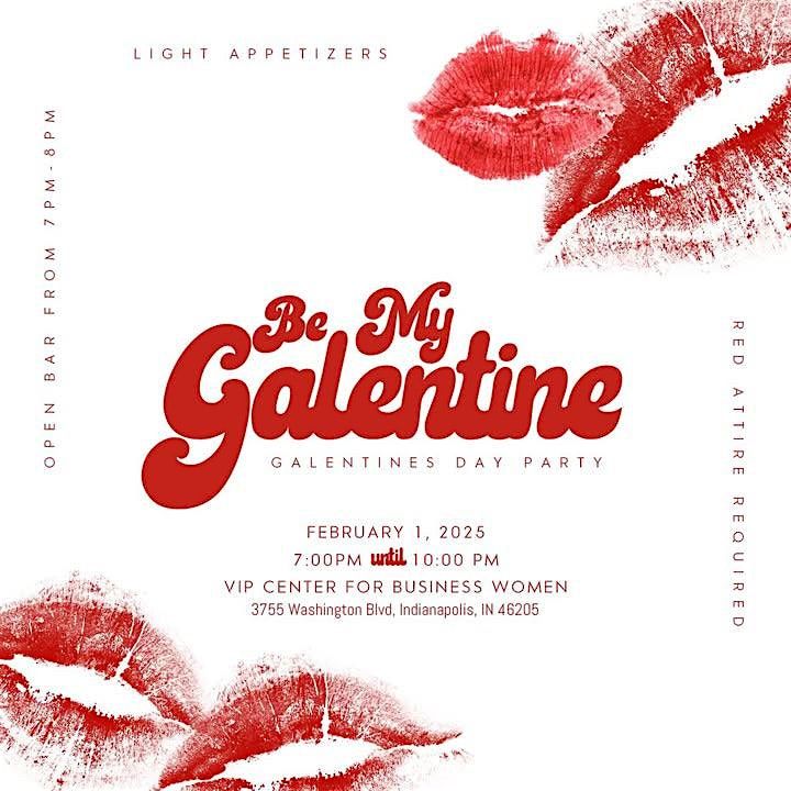 Be My Galentine - Galentine's Day Party