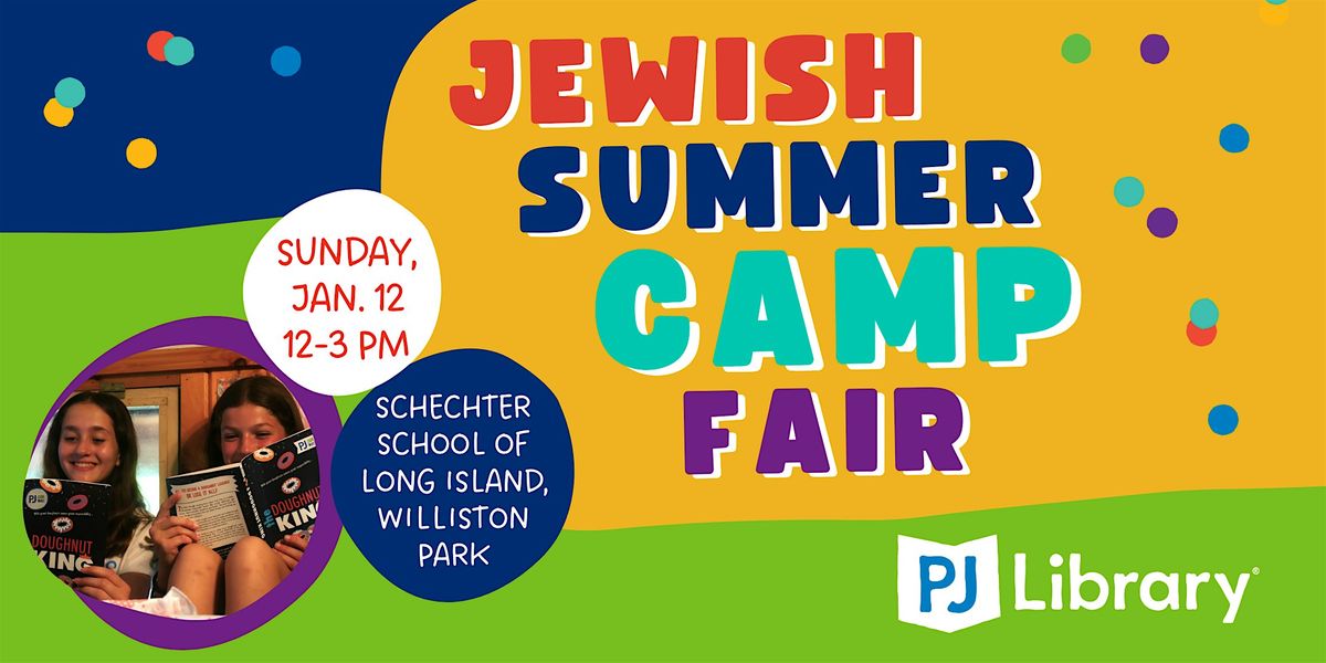 Long Island Camp Fair with PJ Library in New York