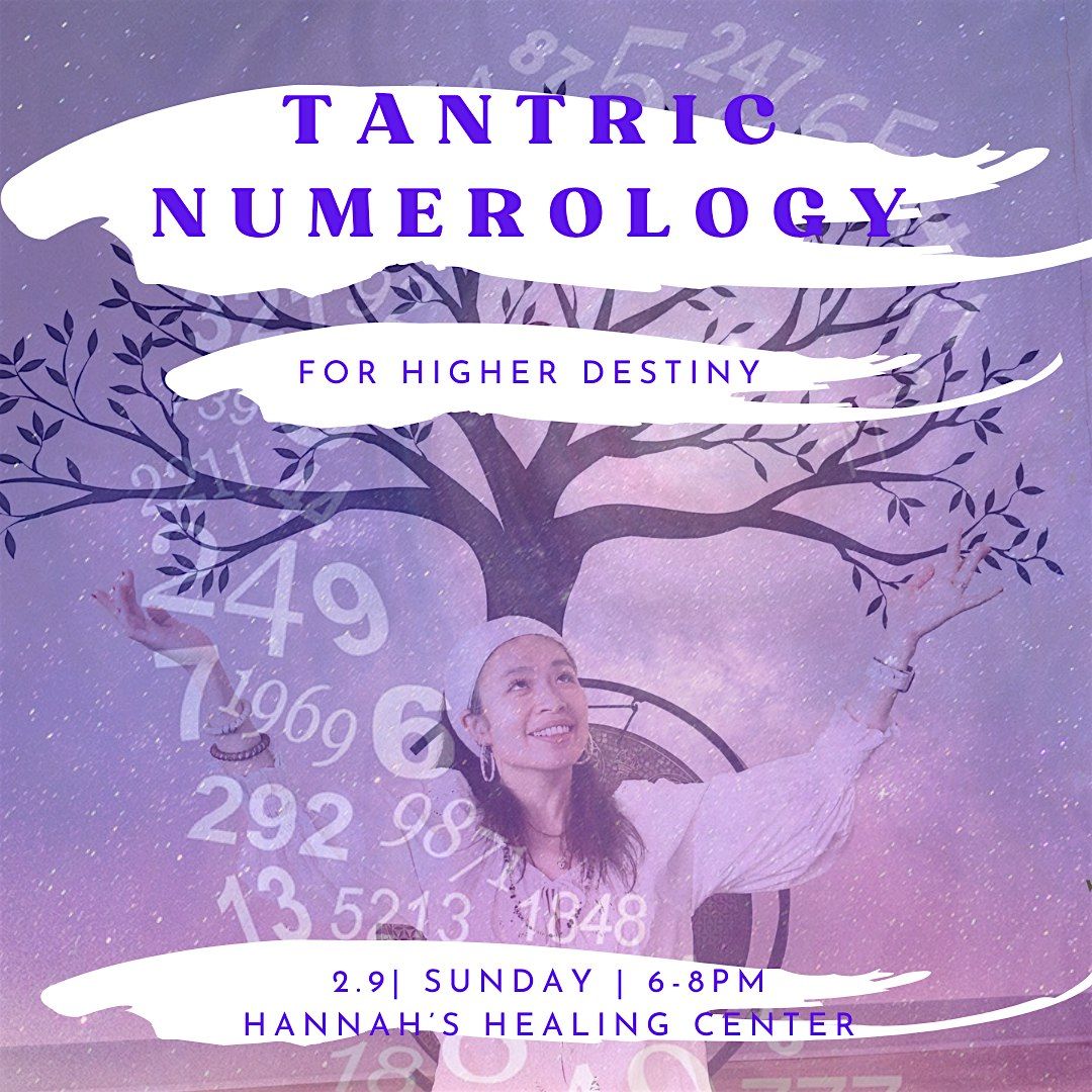 Tantric Numerology Workshop: Illuminate Your Path