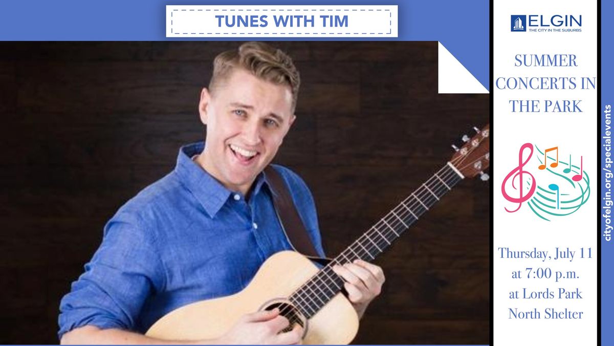 Concerts in the Park: Tunes with Tim