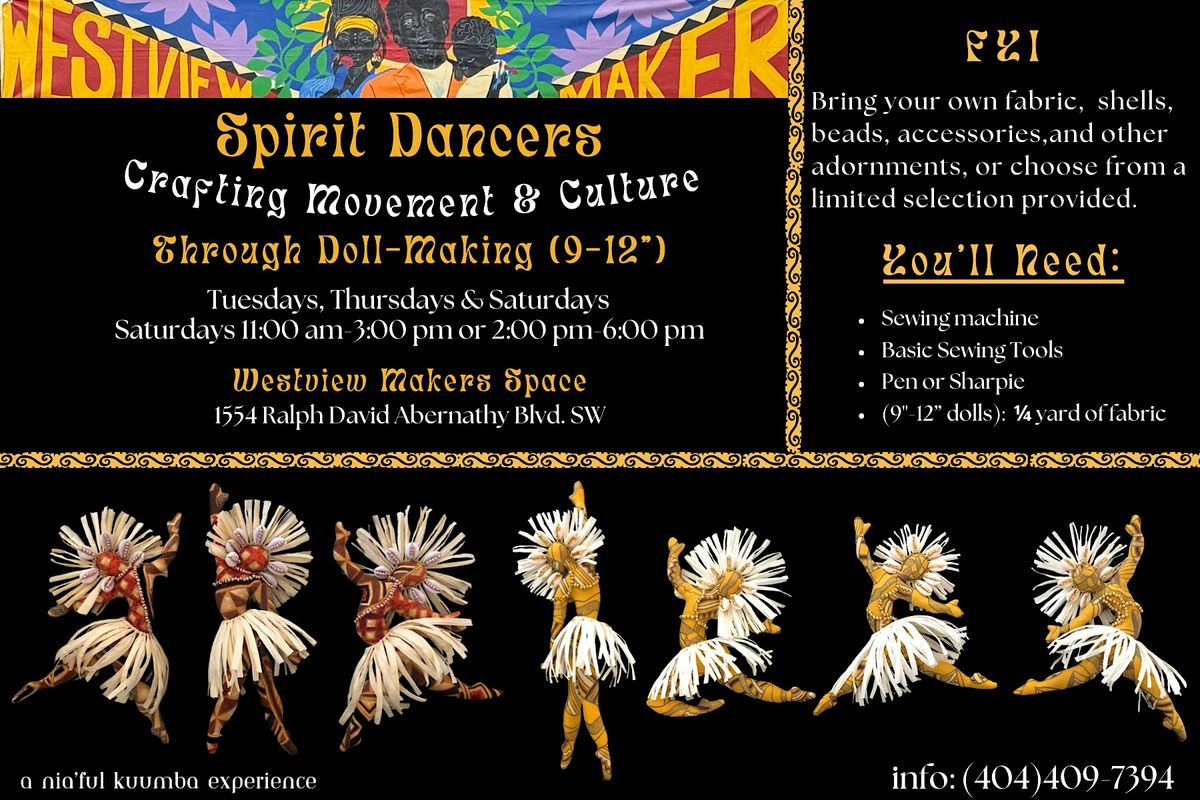 Spirit Dancers: Crafting Movement & Culture Through Doll-Making (9-12")