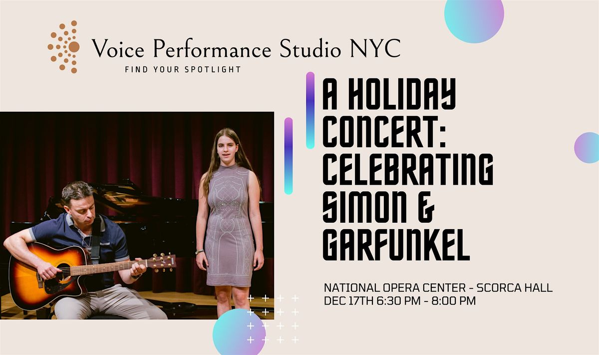 A Holiday Concert: Celebrating Simon & Garfunkel