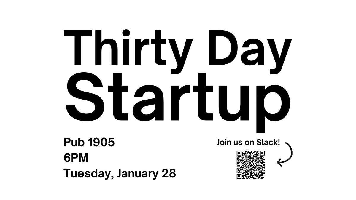 Thirty Day Startup