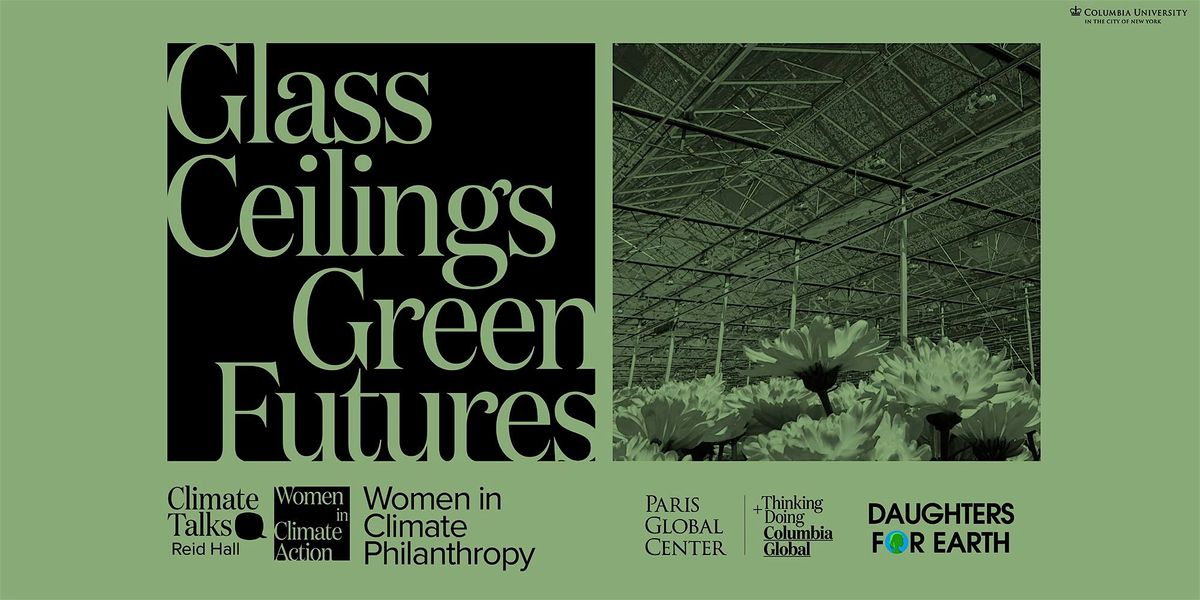 Glass Ceilings and Green Futures: Women in Climate Philanthropy